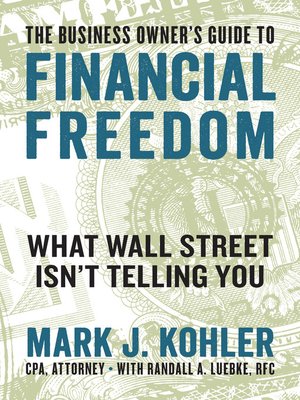 cover image of The Business Owner's Guide to Financial Freedom